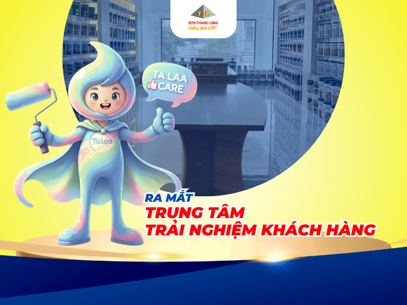 Sơn Thăng Long ra mắt Trung tâm Trải nghiệm Khách hàng Ta Laa 1 banner-son-thang-long-talaa